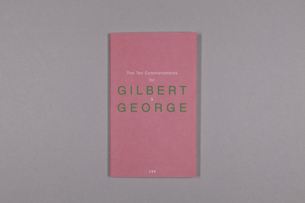 The ten commandments for Gilbert and George
