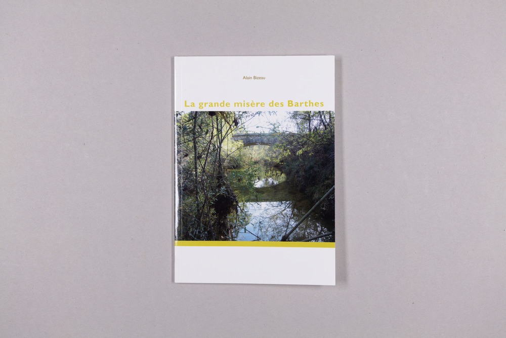 La grande misère des Barthes