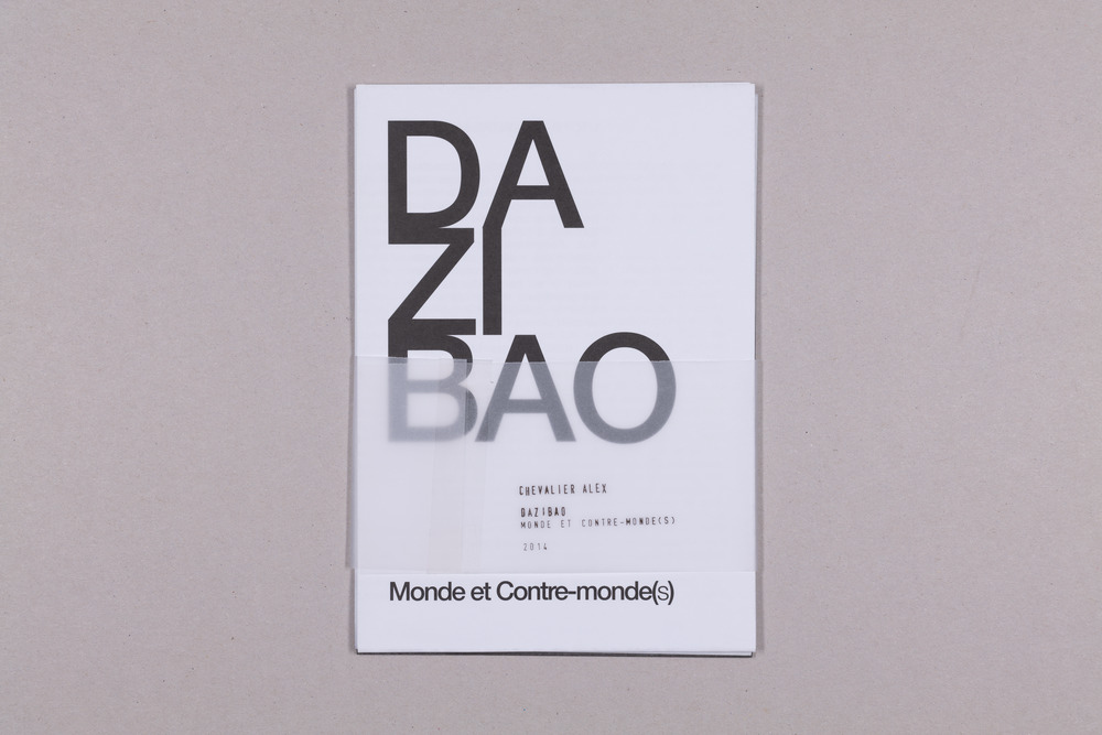 Dazibao - Monde et Contre-Monde(s)