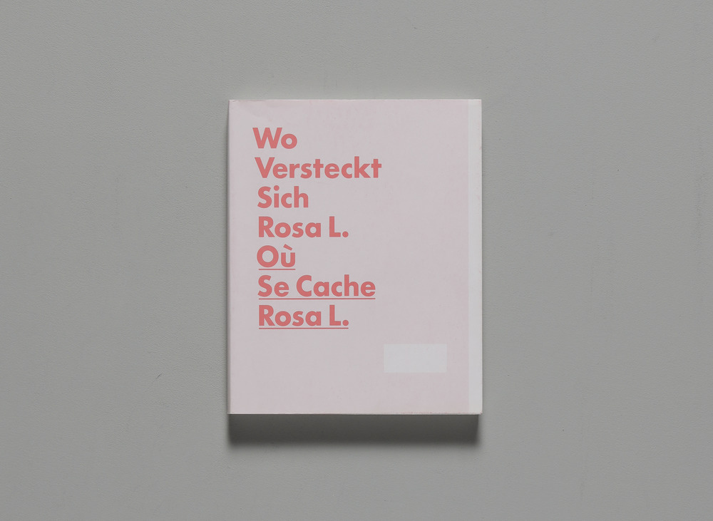 Wo versteckt sich Rosa L. = Où se cache Rosa L.