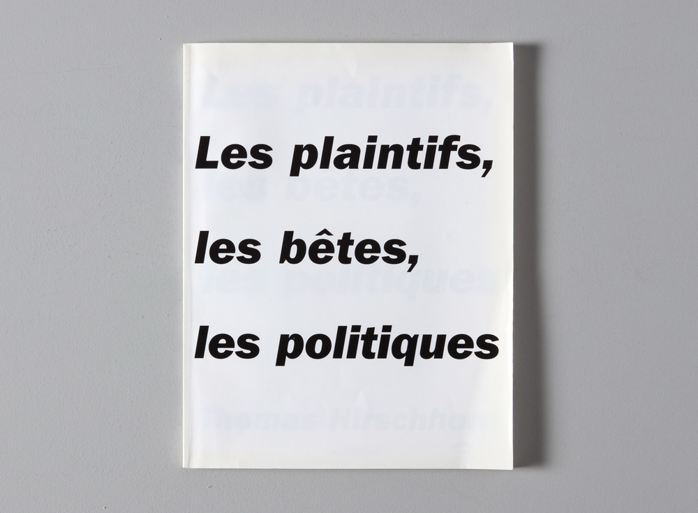Les plaintifs, les bêtes, les politiques