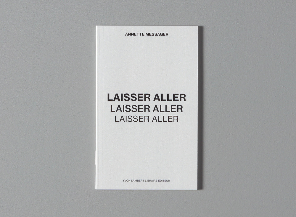Laisser Aller, Laisser Aller, Laisser Aller